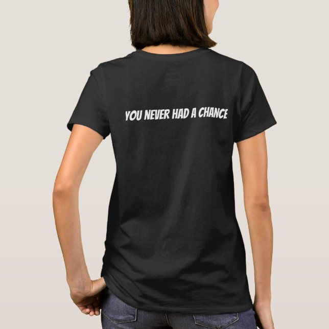 Camiseta nunca teve chance  (Verso)