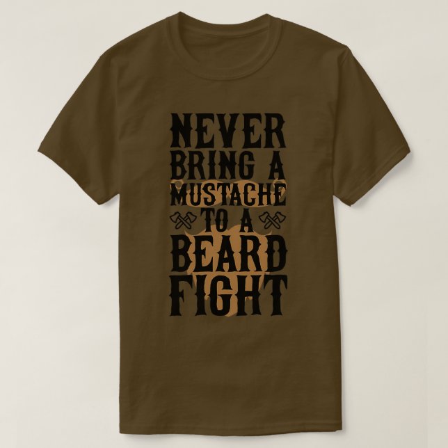 Camiseta Nunca Traga Um Bigode A Uma Barba 3 (Frente do Design)