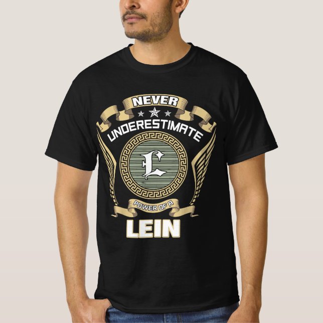CAMISETA NUNCA_UNDERESTIMATE_POWER_OF_A_LEIN (Frente)