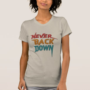Camiseta Nunca voltar para baixo