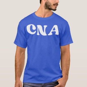 Camiseta Nurs Certificados CNA Assistente de Enfermeira CNA