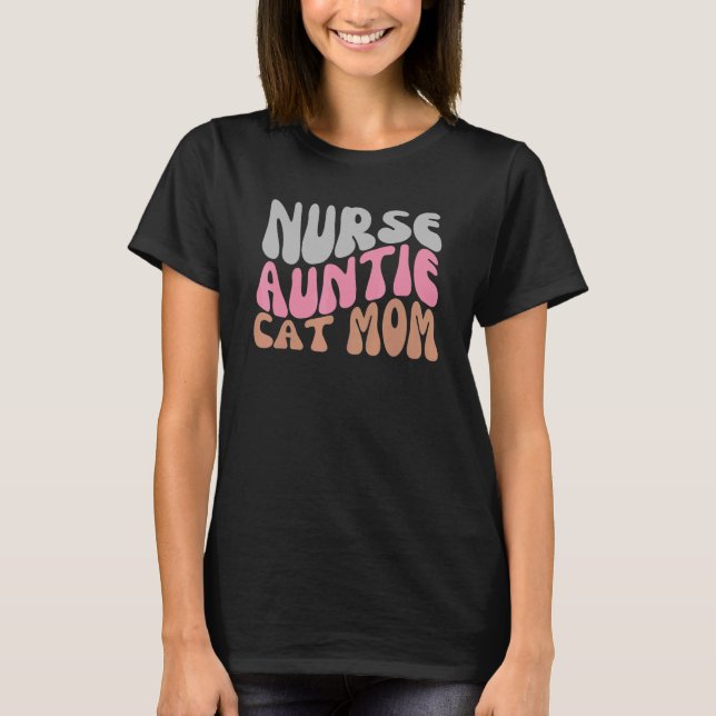Camiseta Nurse Auntie Cat Mom (Frente)
