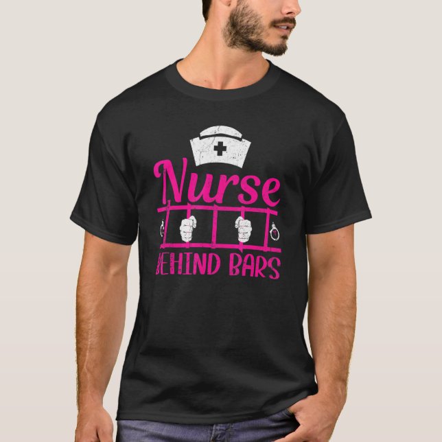 Camiseta Nurse Behind Bars Correctional Nurse (Frente)