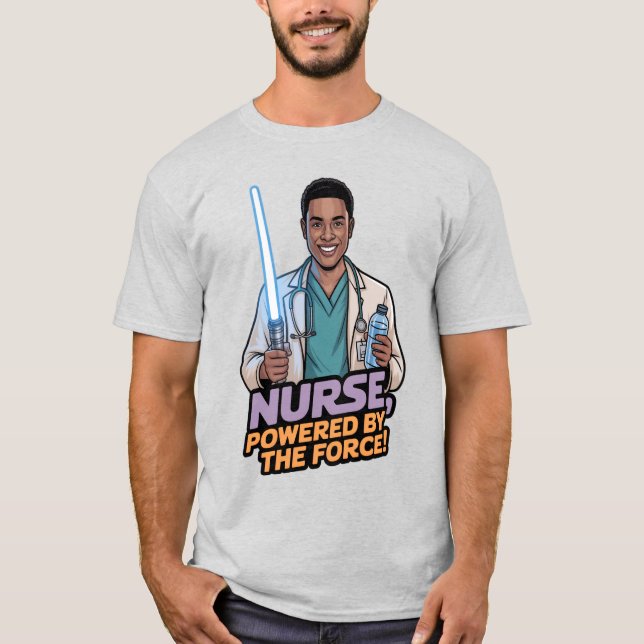 Camiseta Nurse Powered by the Force  (Frente)