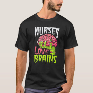 Camiseta Nurses Love Brains Zombie Nurse Halloween Zombies