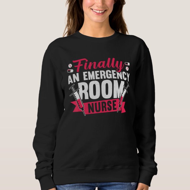 Camiseta Nursing Finally An ER Emergency Room Nurse (Frente)