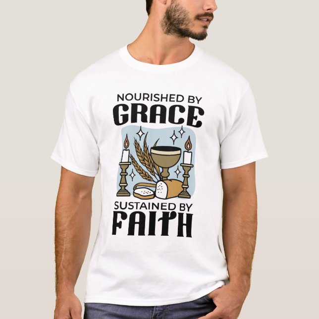 Camiseta Nutrido pela Graça, Sustentado pela Fé Design (Frente)