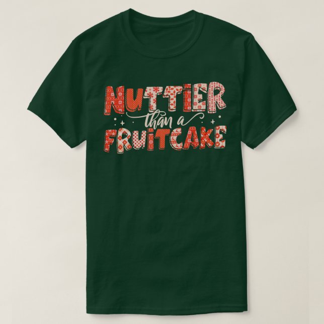 Camiseta Nuttier Do Que Um Pão De Fruta De Fruta (Frente do Design)