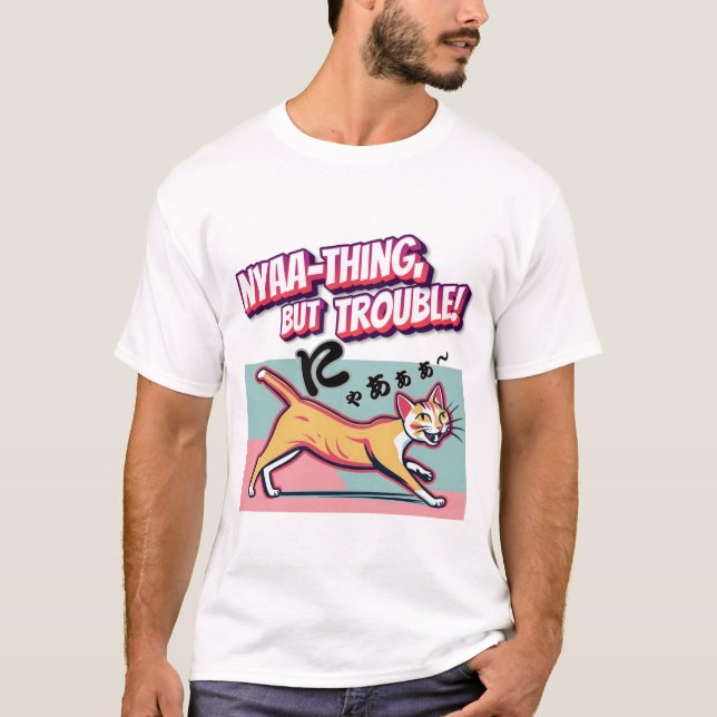 Camiseta "Nyaaa-thing but Trouble" - Mischievous Calico Cat (Frente)