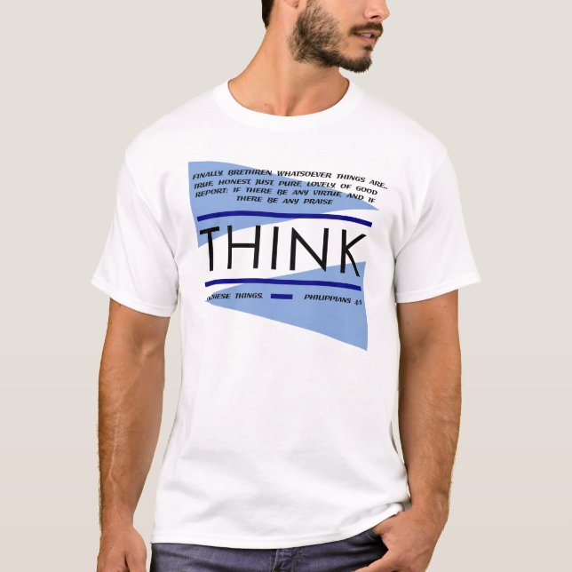 Camiseta O 4:8 dos Philippians pensa nestas coisas (Frente)