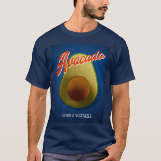 Camiseta O abacate não é um legume