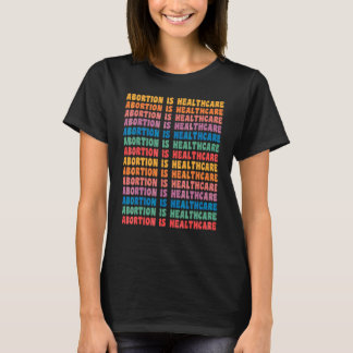 Camiseta O aborto é saúde feminista retrô pró-escolha W
