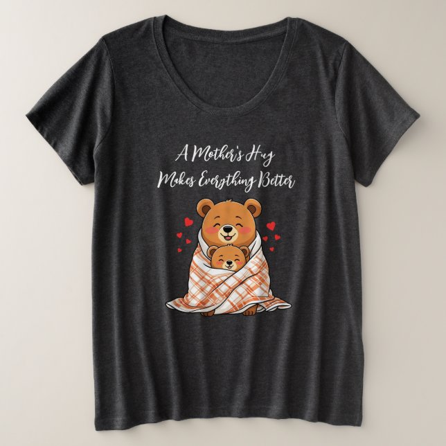 Camiseta O abraço da mãe torna tudo melhor (Frente do Design)