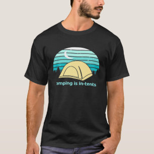 Camiseta O Acampamento De Menores Está Em Tendas - Engraç