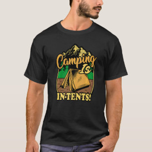 Camiseta O Acampamento Está Em Tents Camper Outfit Figurume