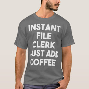 Camiseta O Agente De Arquivos Instantâneo Apenas Adicione U
