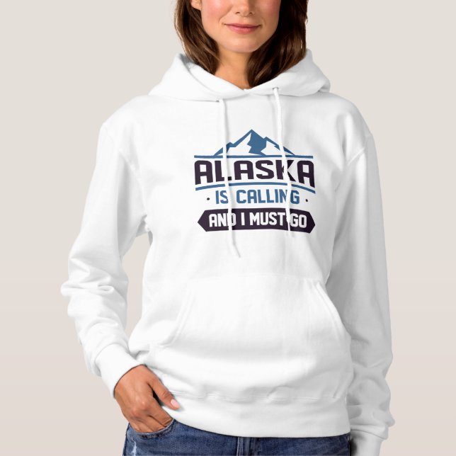 Camiseta O Alasca Está Chamando E Eu Devo Ir (Frente)