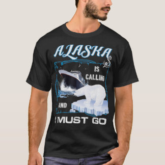 Camiseta O Alaska está chamando e eu devo    ir ao Engraçad