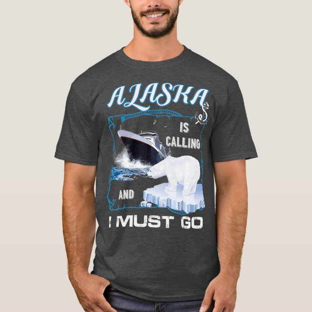 Camiseta O Alaska está chamando e eu devo    ir ao Engraçad (Frente)