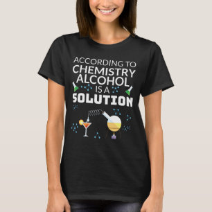Camiseta O Álcool de Química de Estudantes bebendos é uma s