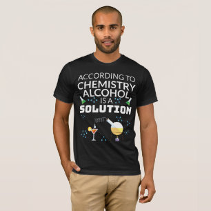Camiseta O Álcool de Química de Estudantes bebendos é uma s