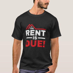 Camiseta O Aluguel É Devido Engraçado, Gerente De Proprieda