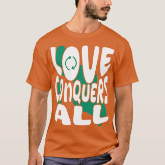 Camiseta o amor conquista tudo