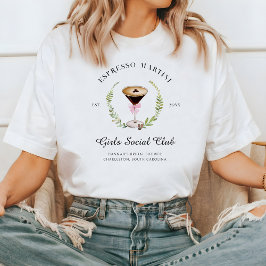 Camiseta O amor é a criação | Espresso Martini Bachelorette