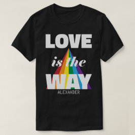 Camiseta O Amor É A Forma Como O Nome Branco Do Arco-Íris É