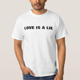 Camiseta o amor é mentira
