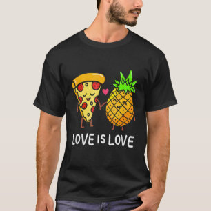 Camiseta O Amor É Pizza De Abacaxi Proibida No Havaí Fo