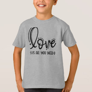 Camiseta O Amor é Tudo o Que Você Precisa-76756