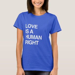 CAMISETA O AMOR É UM DIREITO HUMANO