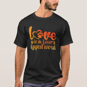 Camiseta O Amor É Uma Palavra 1 De Quatro Legendas
