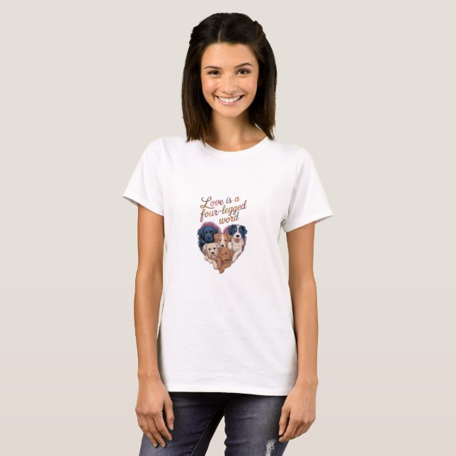 Camiseta "O amor é uma palavra de quatro pernas" (Frente Completa)