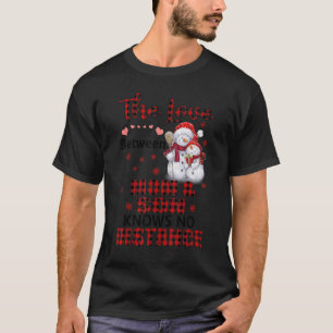 Camiseta O Amor Entre Mãe E Filho Não Sabe Distância