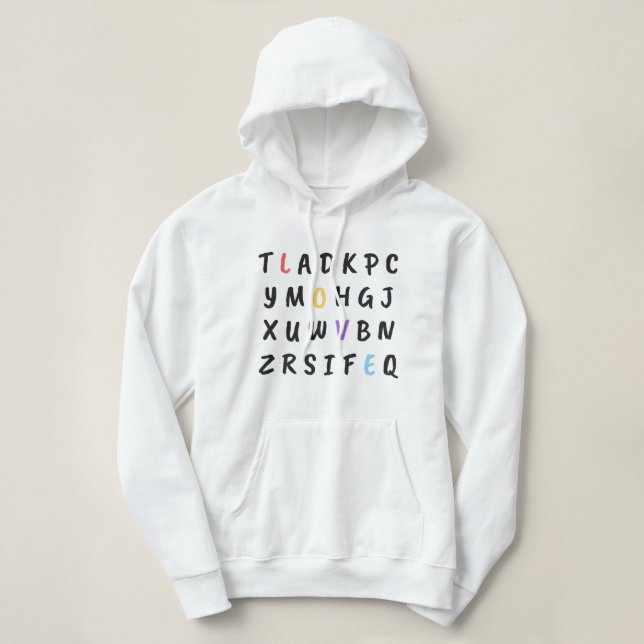 Camiseta O amor está sempre lá, se você sabe onde encontrar (Frente do Design)
