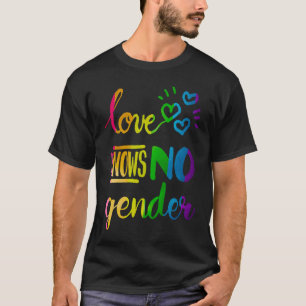 Camiseta O Amor Não Conhece Nenhum Orgulho De Lgbt Gênero R