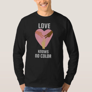 Camiseta O Amor Não Conhece Nenhuma Cor Lgbt Igualdade Raci