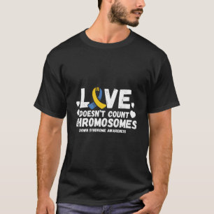 Camiseta O Amor Não Conta Cromossomos Conscientização Sobre