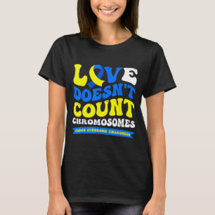 Camiseta O amor não conta cromossomos mundo síndrome de dow