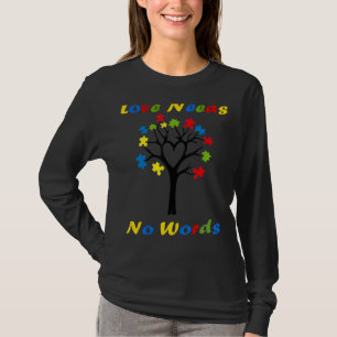 Camiseta O Amor Não Precisa De Palavras Autismo Consciência