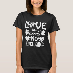 Camiseta O Amor Não Precisa De Palavras Autismo Sensibiliza