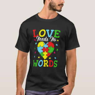 Camiseta O Amor Não Precisa de Palavras Conscientização do