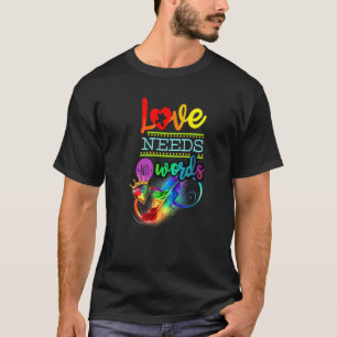 Camiseta O Amor Não Precisa de Palavras Conscientização sob