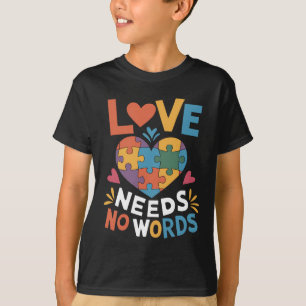 Camiseta O Amor Não Precisa de Palavras Conscientização sob