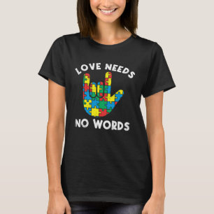 Camiseta O Amor Não Precisa de Palavras Linguagem de Sinais