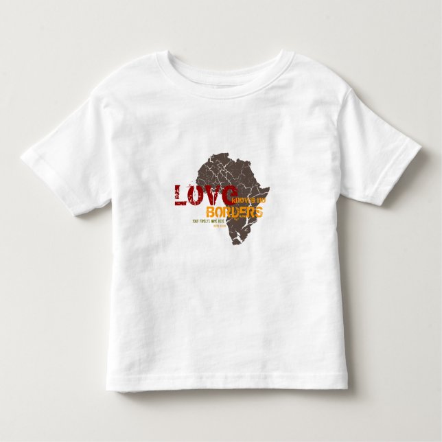 Camiseta O amor não sabe nenhuma beira - adopção de África (Frente)