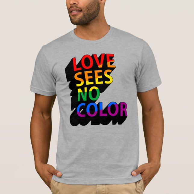 CAMISETA O AMOR NÃO VÊ COR (Frente)