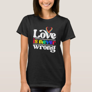 Camiseta O Amor Nunca Está Errado Diversidade Lgbtq Orgulho